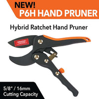P6H Hybrid Ratchet Hand Pruner